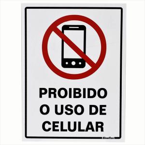 Placa em Poliestireno Proibido o uso de Celular 15x20cm Sinalize